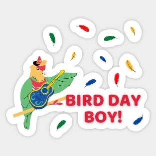 Parrot bird owners and lovers - Bird day boy (for birthday boys) Sticker